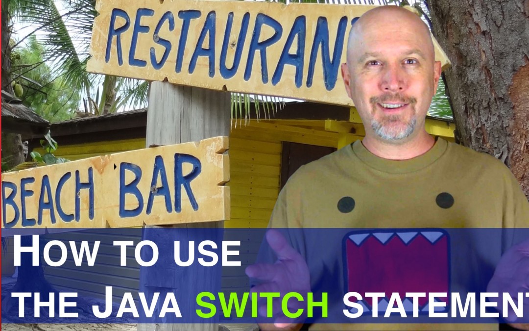 The Java switch tutorial – J018