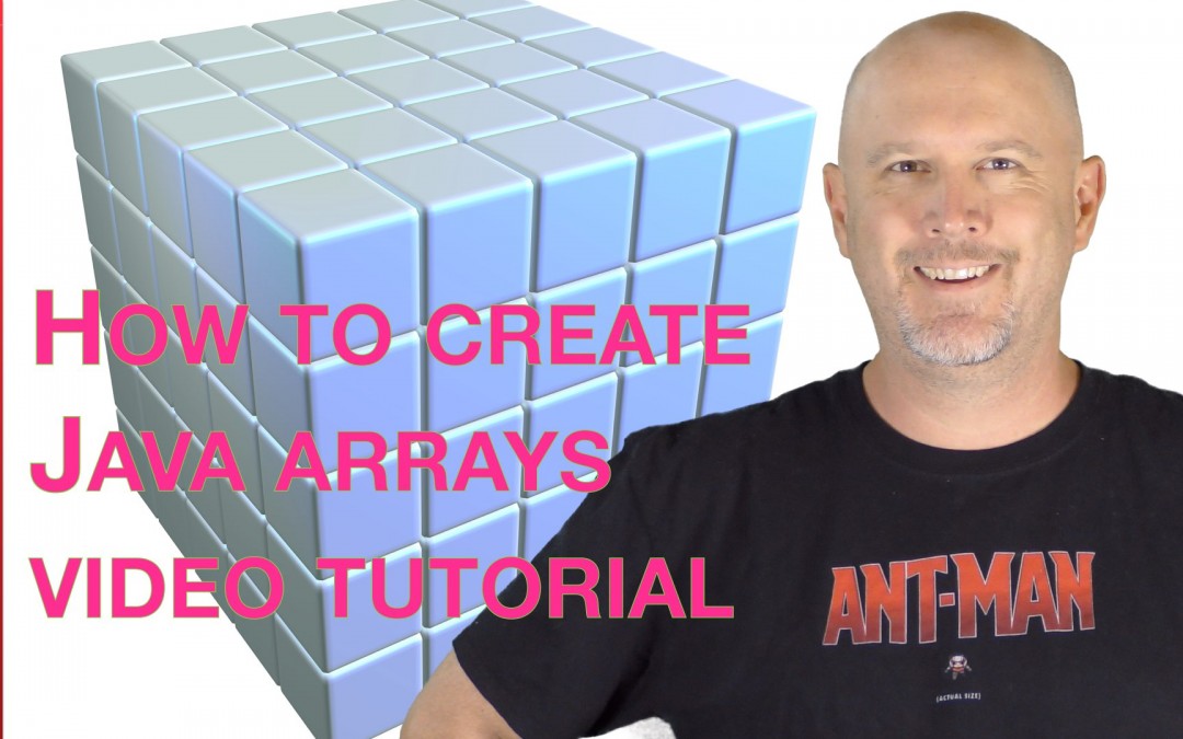 How to create Java arrays tutorial – J013