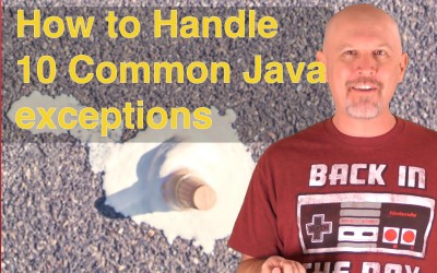 How to handle 10 common Java exceptions – J042
